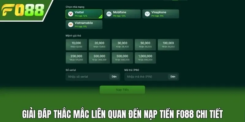 Giải đáp thắc mắc liên quan đến nạp tiền Fo88 chi tiết