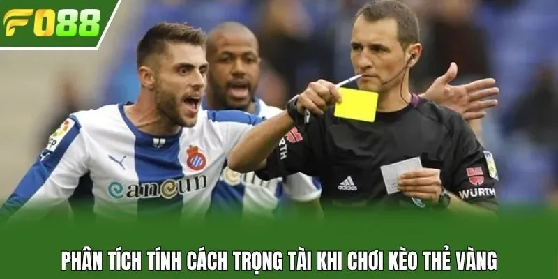 Phân tích tính cách trọng tài khi chơi kèo thẻ vàng