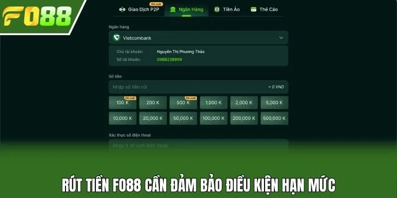Rút tiền Fo88 cần đảm bảo điều kiện hạn mức